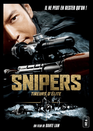 Snipers - Tireurs d'élite