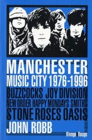 Manchester Music City 1976-1996