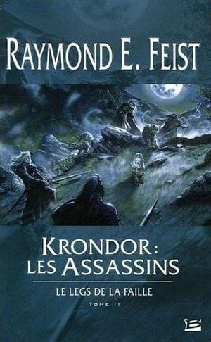 Les Assassins - Krondor : Le Legs de la faille, tome 2