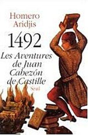 1492 : Les aventures de Juan Cabezon de Castille