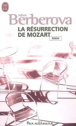 La Résurrection de Mozart