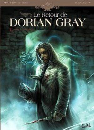 Le Sacre d'Invisible 1er - Le Retour de Dorian Gray, tome 1