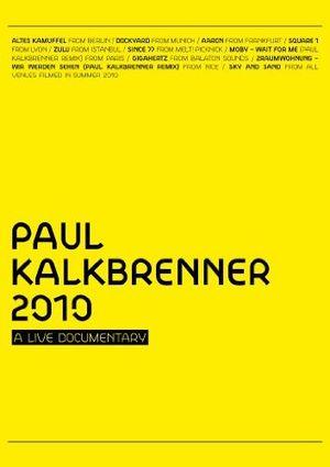 Paul Kalkbrenner - 2010 / A Live Documentary
