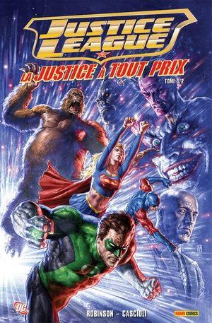 La justice à tout prix (partie 1) - Justice League, tome 1