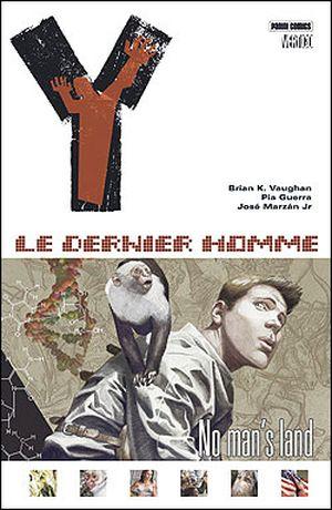 No Man's Land - Y : Le Dernier Homme, tome 1