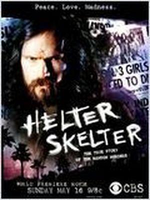 Helter Skelter - La folie de Charles Manson