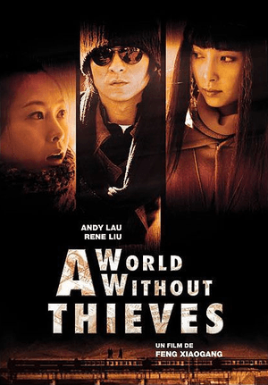 A World Without Thieves