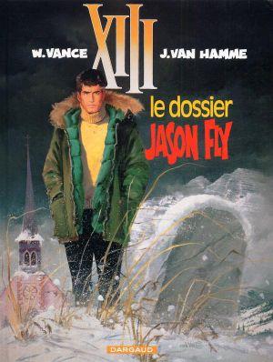 Le Dossier Jason Fly - XIII, tome 6