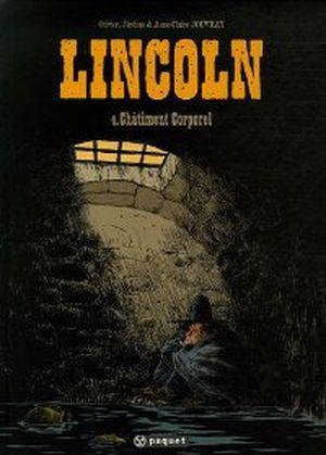 Châtiment corporel - Lincoln, tome 4