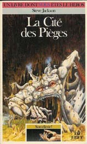 La Cité des Pièges - Sorcellerie, tome 2