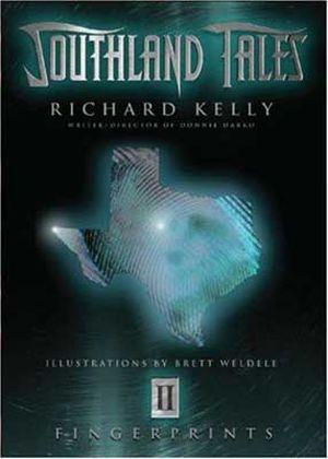 Southland Tales Part II: Fingerprints