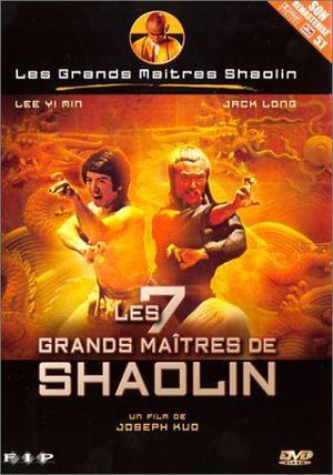 Les 7 grands maîtres de Shaolin