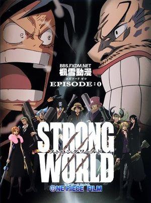 One Piece : Strong World - Episode 0