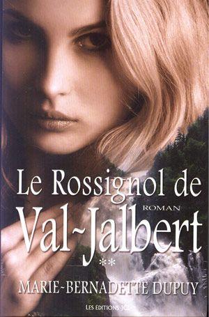 Le Rossignol de Val-Jalbert