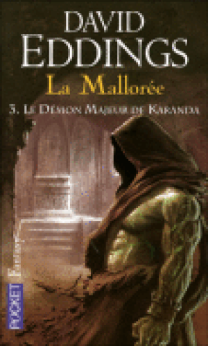 Le Démon majeur de Karanda - La Mallorée, tome 3