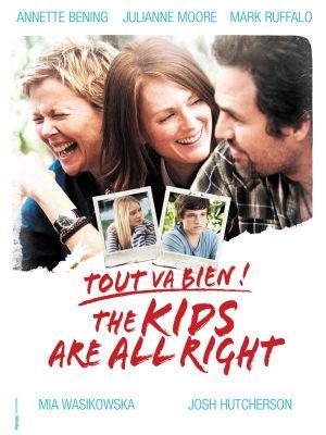 Tout va bien ! - The Kids Are All Right