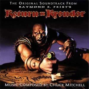The Original Soundtrack From Raymond E. Feist's Return to Krondor (OST)