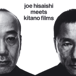 Joe Hisaishi Meets Kitano Films