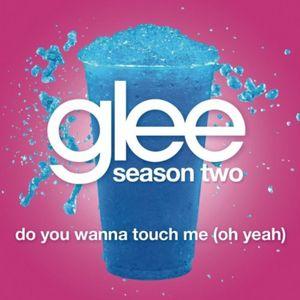 Do You Wanna Touch Me (Oh Yeah) (Single)