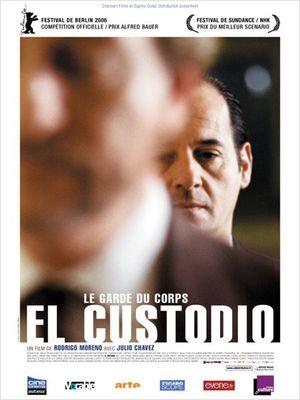 El Custodio (Le Garde du corps)