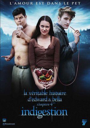 La véritable histoire d'Edward et Bella chapitre 4 - 1/2: Indigestion