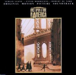Once Upon a Time in America: Original Motion Picture Soundtrack (OST)