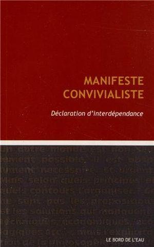 Manifeste convivialiste, Déclaration d'interdépendance