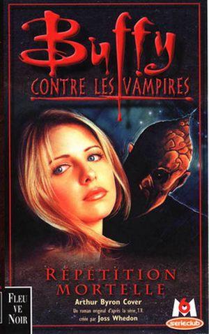Buffy contre les vampires - Répétition mortelle, Tome 4