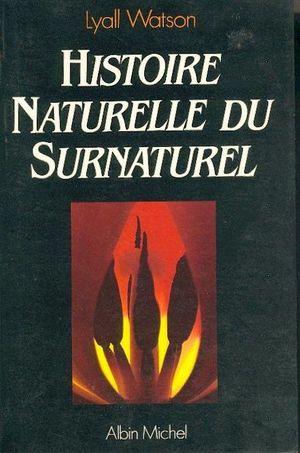 Histoire naturelle du surnaturel