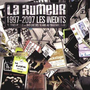 1997-2007 : Les Inédits