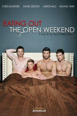 Eating Out 5 : The Open Weekend