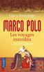 Vers l'Orient - Marco Polo : les voyages interdits, tome 1