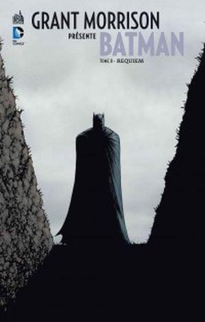 Requiem - Grant Morrison présente Batman, tome 8