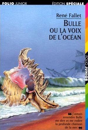 Bulle ou la Voix de l'océan