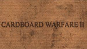 Cardboard Warfare 2