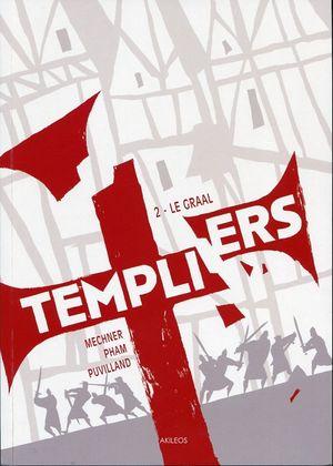 Le Graal - Templiers, tome 2
