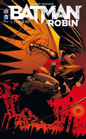 Tueur né - Batman & Robin, tome 1
