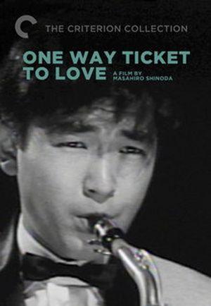 One-Way Ticket for Love