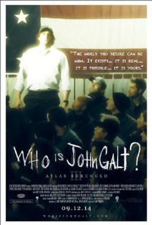 Atlas Shrugged : Part 3 - Who is John Galt ?