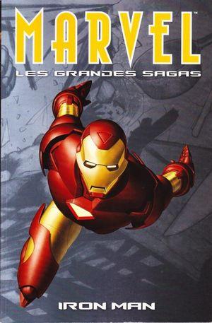 Iron Man - Marvel : Les Grandes Sagas, tome 3