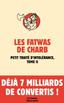 Les Fatwas de Charb : Petit traité d'intolérance, tome 2