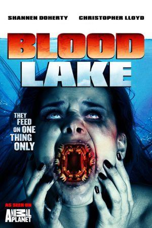 Blood Lake : Attack of the Killer Lampreys