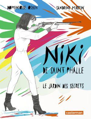 Niki de Saint Phalle - Le jardin des secrets