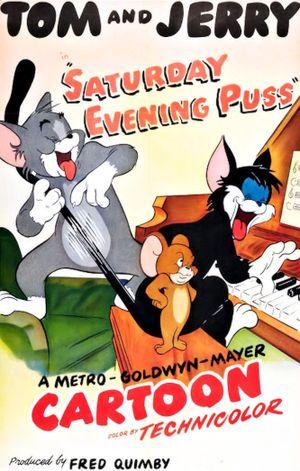 Tom and Jerry : Saturday Evening Puss