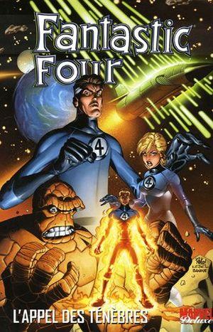 L'Appel des Ténèbres - Fantastic Four, tome 1