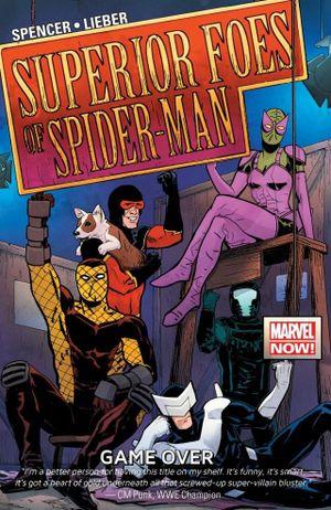 Game Over - The Superior Foes of Spider-Man, tome 3