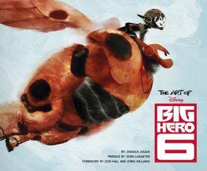 The Art of Big Hero 6