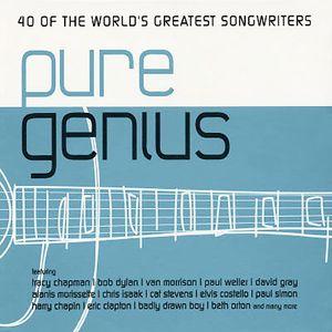 Pure Genius: 40 of the World's Greatest Songwriters