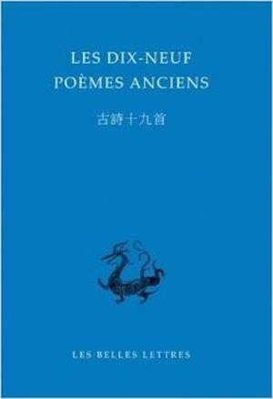 Les Dix-neuf poèmes poèmes anciens
