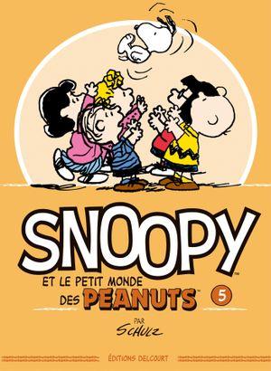Snoopy et le petit monde des Peanuts, tome 5